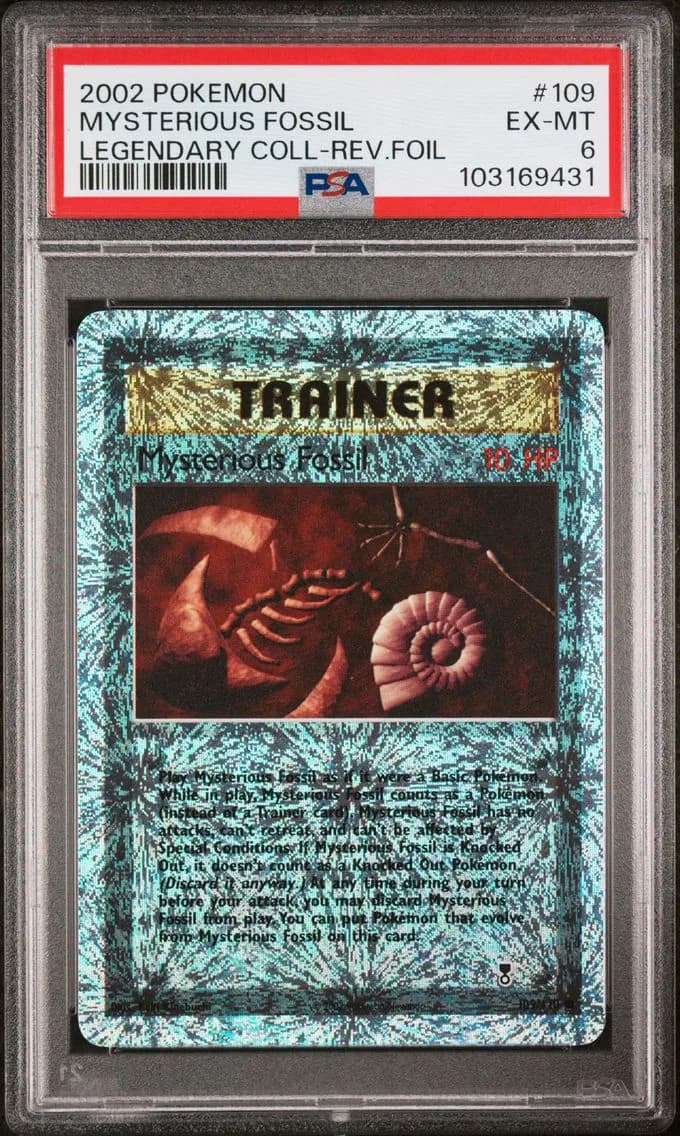 Mysterious Fossil-Reverse Foil, Legendary Collection, PSA 6
