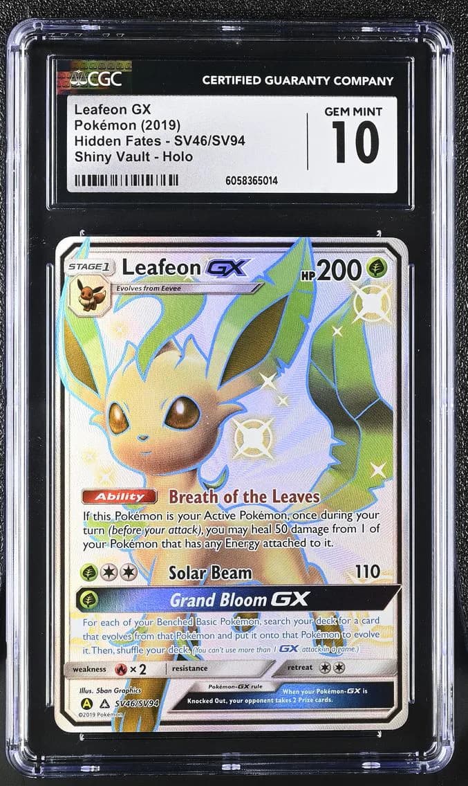 Leafeon GX, Hidden Fates, CGC 10