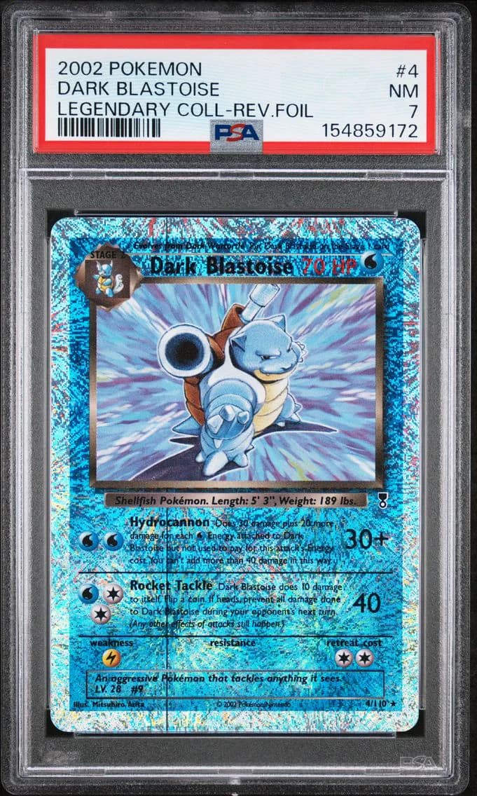 Dark Blastoise-Reverse Foil, Legendary Collection, PSA 7