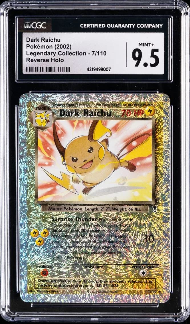 Dark Raichu-Reverse Foil, Legendary Collection, CGC 9.5