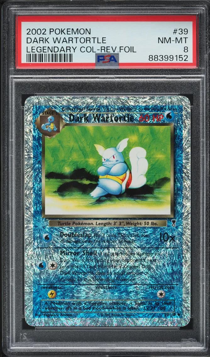 Dark Wartortle-Reverse Foil, Legendary Collection, PSA 8