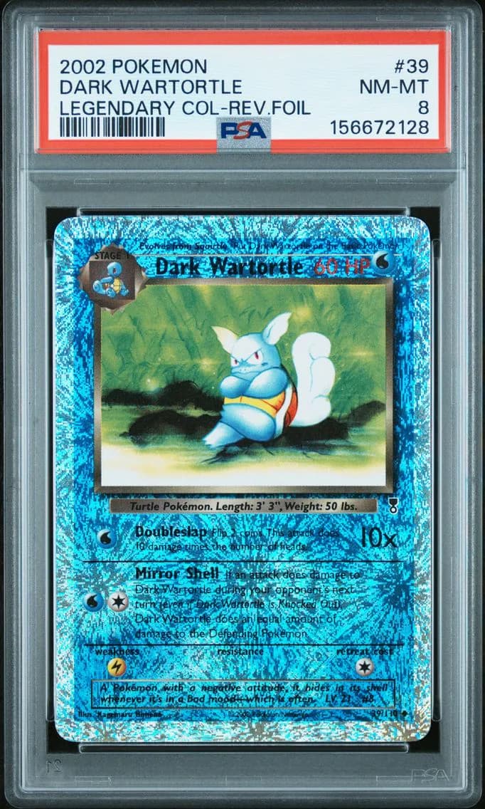Dark Wartortle-Reverse Foil, Legendary Collection, PSA 8