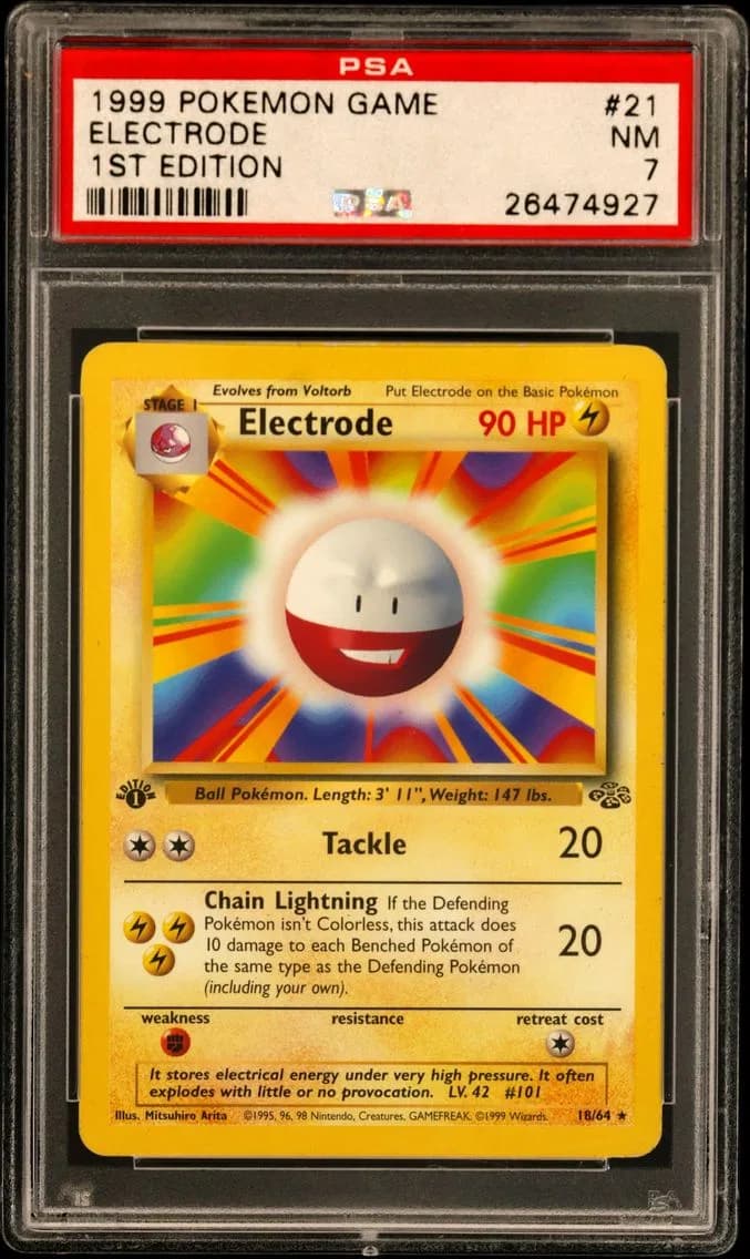 Electrode 1st Edition, Game, PSA 7