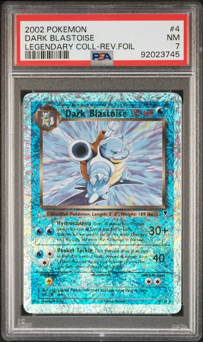 Dark Blastoise-Reverse Foil, Legendary Collection, PSA 7